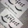 I BEAUTY Im Not Perfect But My Lashes Are- White Bag Black Text, Black Glitter Lashes 10.5 In X 8 In 2 I BEAUTY Im Not Perfect But My Lashes Are- White Bag Black Text, Black Glitter Lashes 10.5 In X 8 In -Image Beauty Shop i beauty im not perfect but my lashes are white bag black text black glitter lashes 10 5 in x 8 in 1
